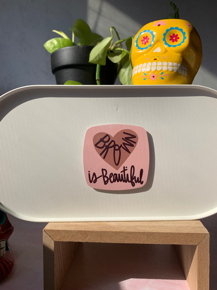 Brown is Beautiful Magnet
