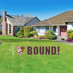 Brown Bound Yard Sign
