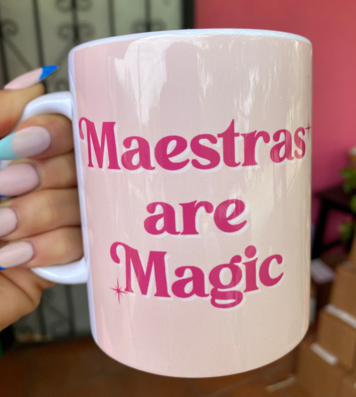 Maestras Are Magic Mug
